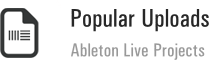 popular uploads, ableton live projects